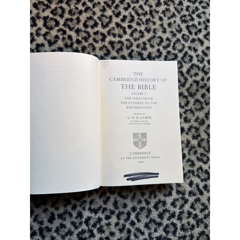 The Cambridge History of Bible, Vol 2, The West From Fathers To Reformation '69